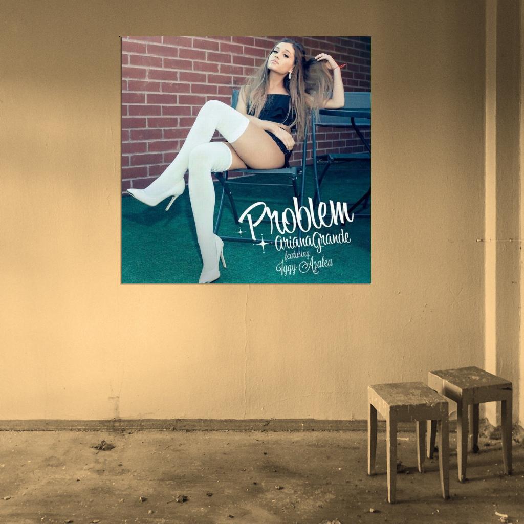 Ariana Grande "Problem" Single HD Cover Art Music Poster
