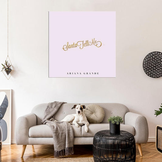 Ariana Grande "Santa Tell Me" Single HD Cover Art Poster - xonomax