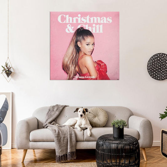 Ariana Grande "Christmas & Chill" Album HD Cover Poster - xonomax