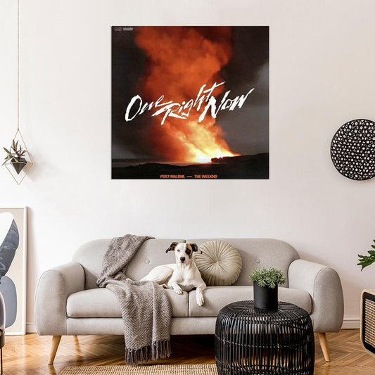 Post Malone & The Weeknd "One Right Now" Cover Music Poster - xonomax