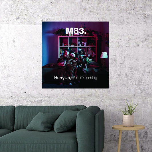M83 Hurry Up, We're Dreaming Album Cover Art Music Poster Electronic Synthpop - xonomax