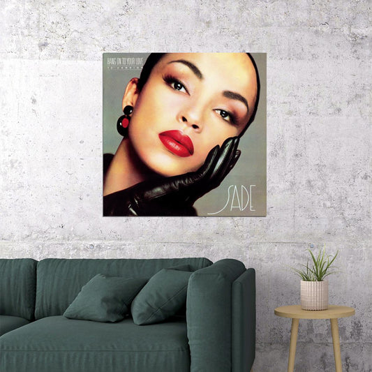 Sade Hang On To Your Love Album Cover Art Music Poster Iconic Singer Wall Print - xonomax