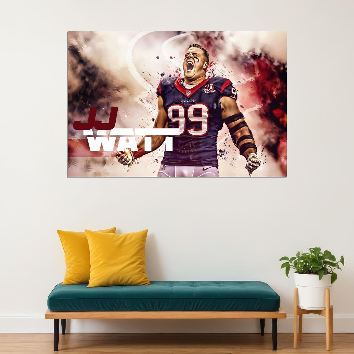 J.j. Watt Houston Texans Nfl Football Poster Motivational Sports Print