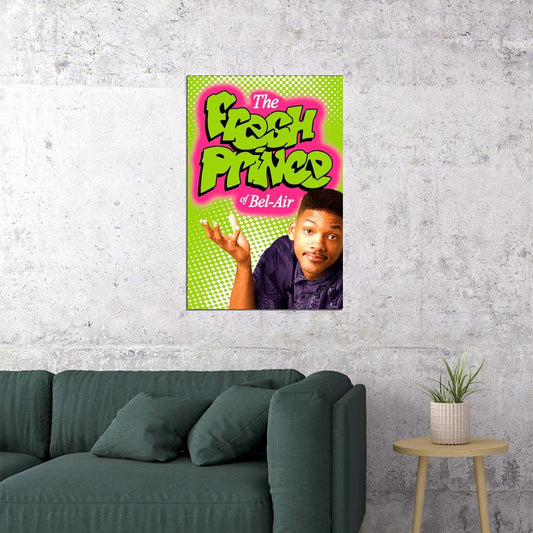 The Fresh Prince Of Bel-air Will Smith Tv Show Poster Iconic 90s Sitcom Art Print - xonomax