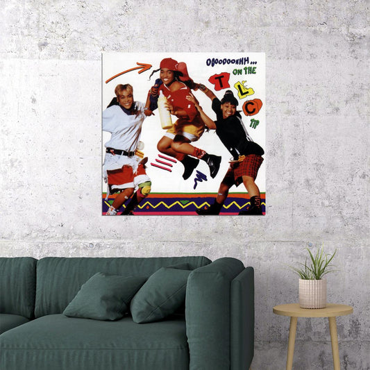Tlc Ooooooohhh... On The Tlc Tip Album Cover Art Music Poster Iconic R&b Group Print - xonomax