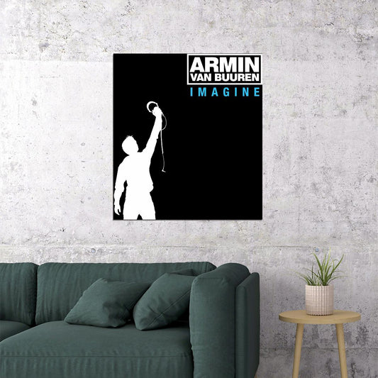 Armin Van Buuren Imagine Album Cover Art Electronic Music Poster Dj Producer Music Print - xonomax