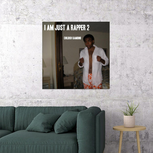 Childish Gambino I Am Just Rapper Album Cover Art Hip-hop Music Poster Rap Artist Print - xonomax