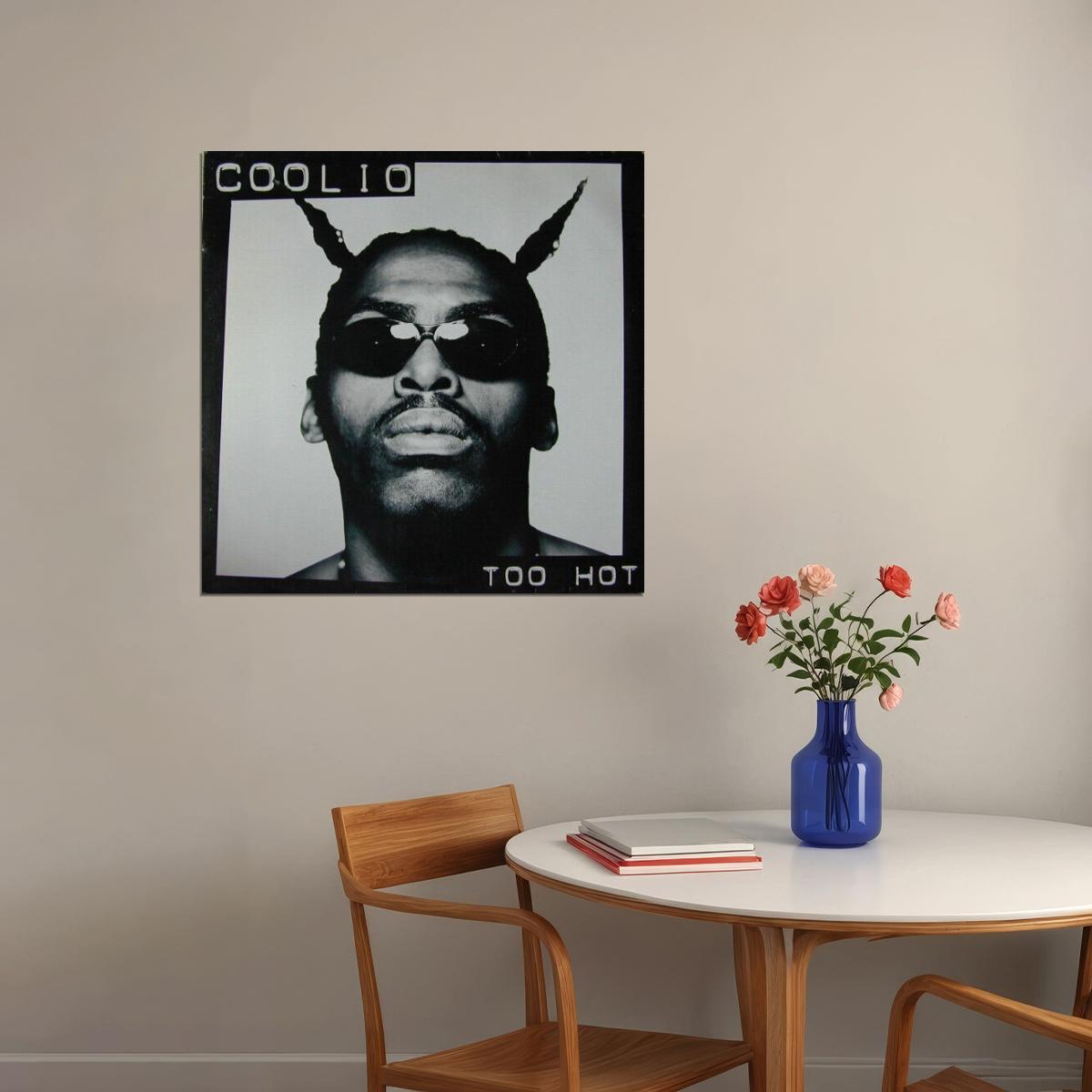 Coolio Too Hot Single Album Cover Art Hip-hop Music Poster Rap Artist Music Print