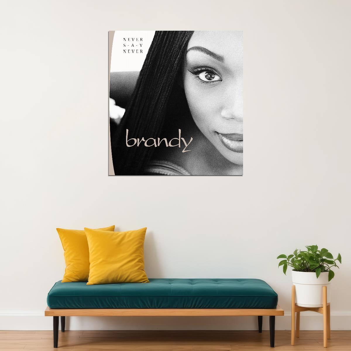 Brandy Never Say Never Album Cover Art R&b Music Poster Singer Music Print