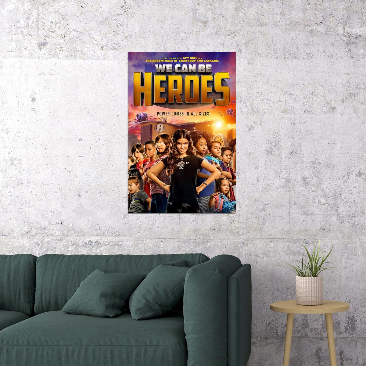 We Can Be Heroes Movie Action Comedy Drama Poster Wall Art Print Home Wall Decor - xonomax
