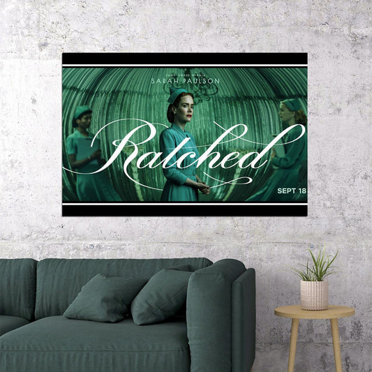 Ratched Sarah Paulson Terror Horror Tv Show Poster Wall Art Print Home Wall Decor - xonomax