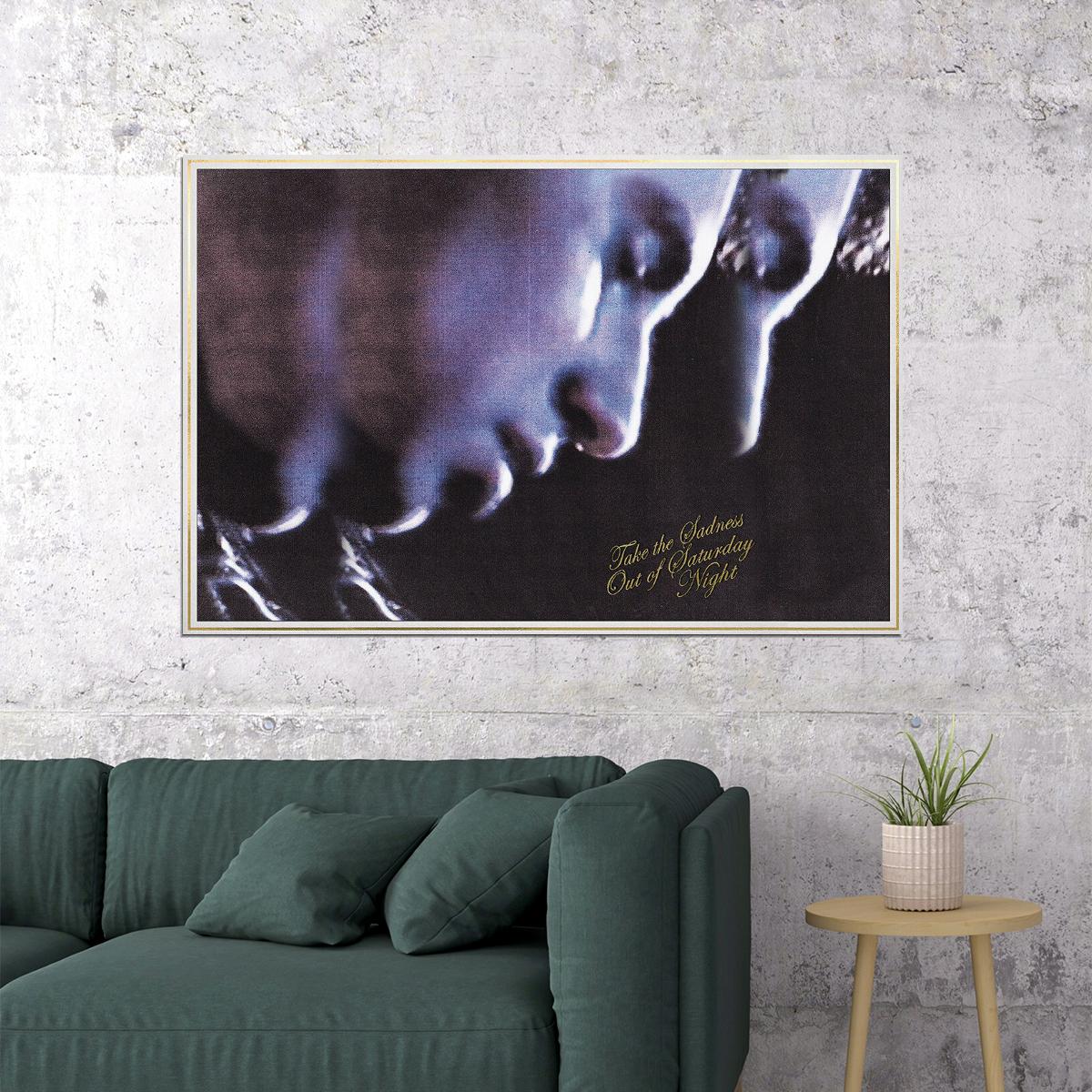 Bleachers Take The Sadness Out Of Saturday Night Poster Wall Art Print Home Wall Decor - xonomax