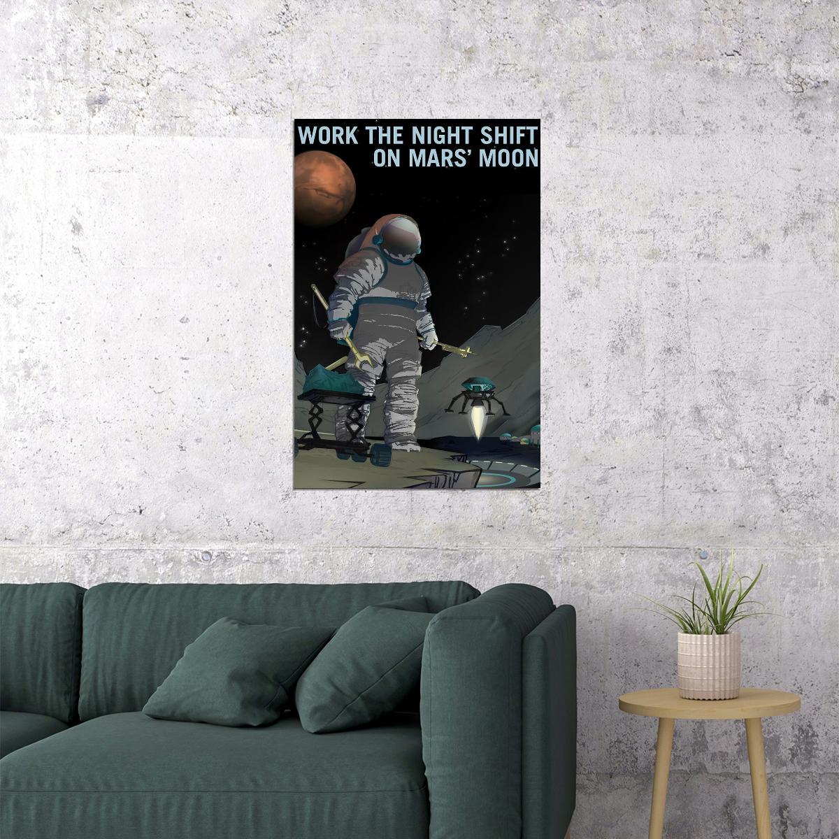 Retro Space Exploration Work The Night Shift On Mars' Moon Poster Wall Art Print Home Wall Decor
