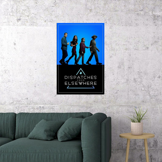 Dispatches From Elsewhere Season Tv Movie Poster Wall Art Print Home Wall Decor - xonomax