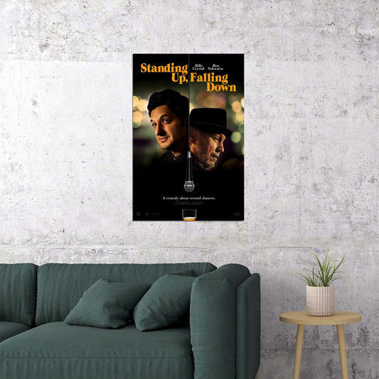 Standing Up Falling Down Movie Comedy Drama 2020 Poster Wall Art Print Home Wall Decor - xonomax