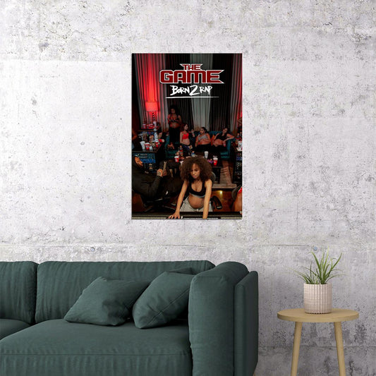 The Game Born 2 Rap 2020 Rap Album Singer Poster Wall Art Print Home Wall Decor - xonomax