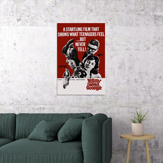 Nobody Waved Good Bye Drama Cinema Film Movie Poster Wall Art Print Home Wall Decor - xonomax