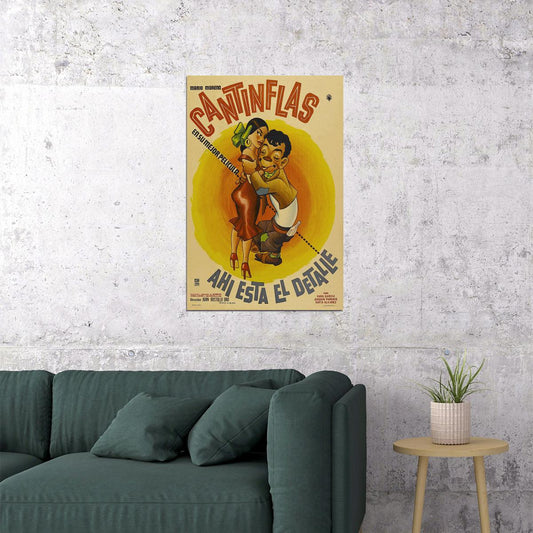 Ahi Esta El Detalle Comedy Drama Cinema Film Movie Poster Wall Art Print Home Wall Decor - xonomax