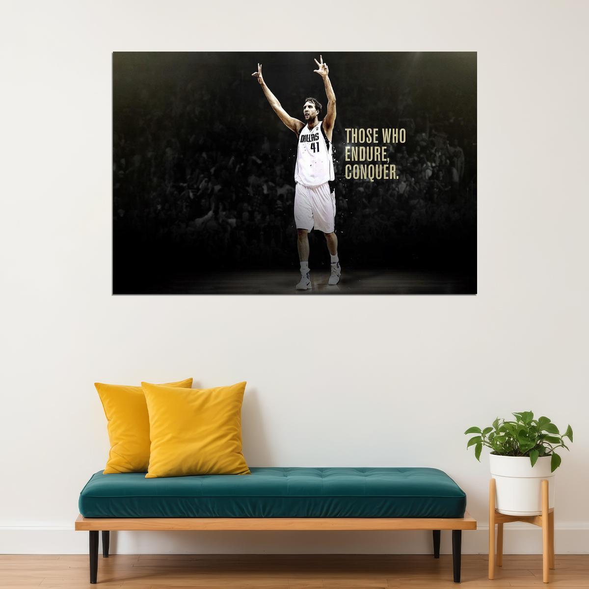Dirk Nowitzki Conquer Motivational Basketball Player Poster Wall Art Print Home Wall Decor - xonomax