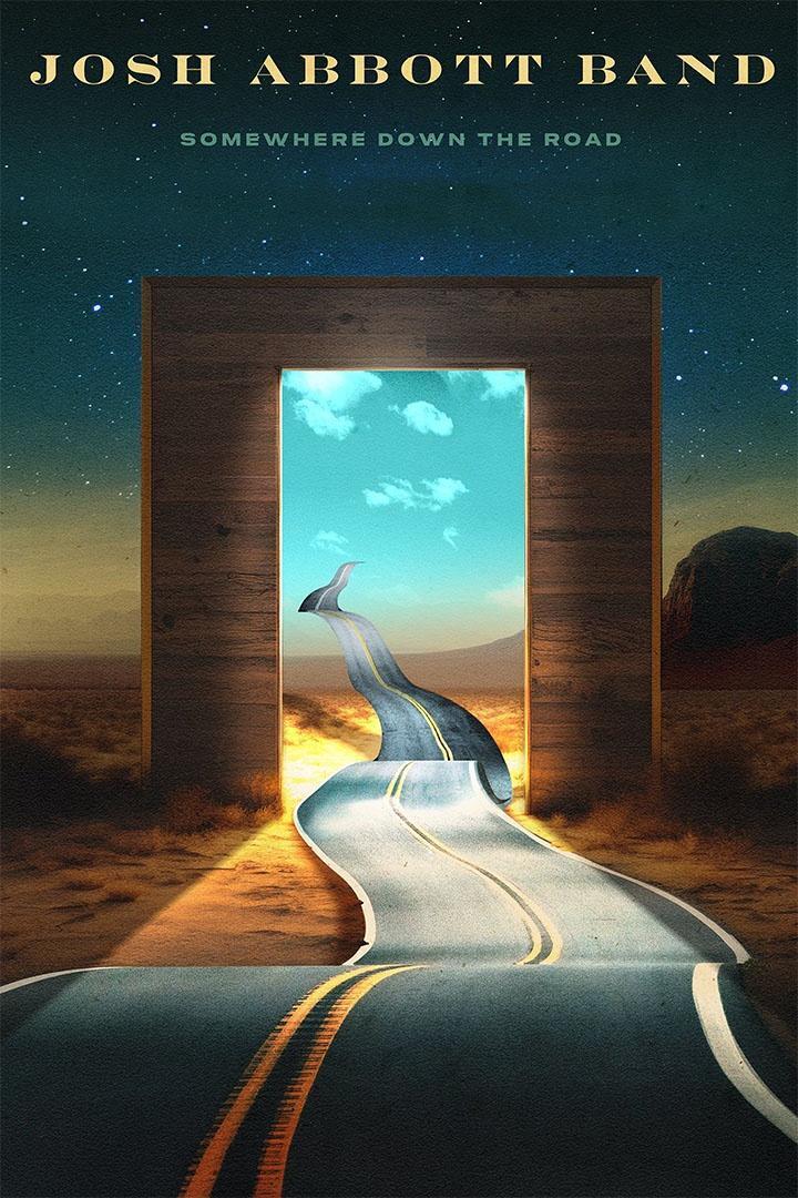 Josh Abbott Band Somewhere Down The Road Texas Music Band Album Poster Wall Art Print Home Wall Decor