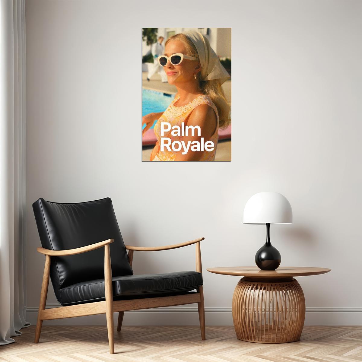 Palm Royale Drama Comedy Tv Series Movie Poster Wall Art Print Home Wall Decor - xonomax