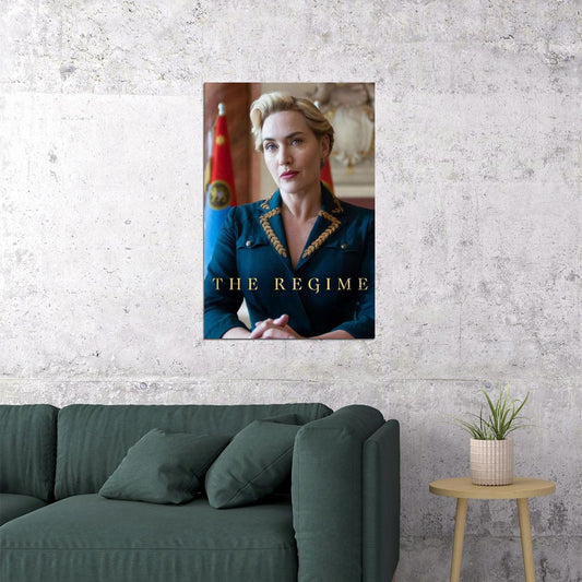 The Regime Drama Tv Series Movie Poster Wall Art Print Home Wall Decor - xonomax