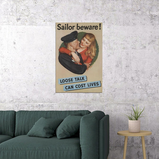 Sailor Beware! Loose Talk Can Cost Lives World War 2 Poster Wall Art Print Home Wall Decor - xonomax