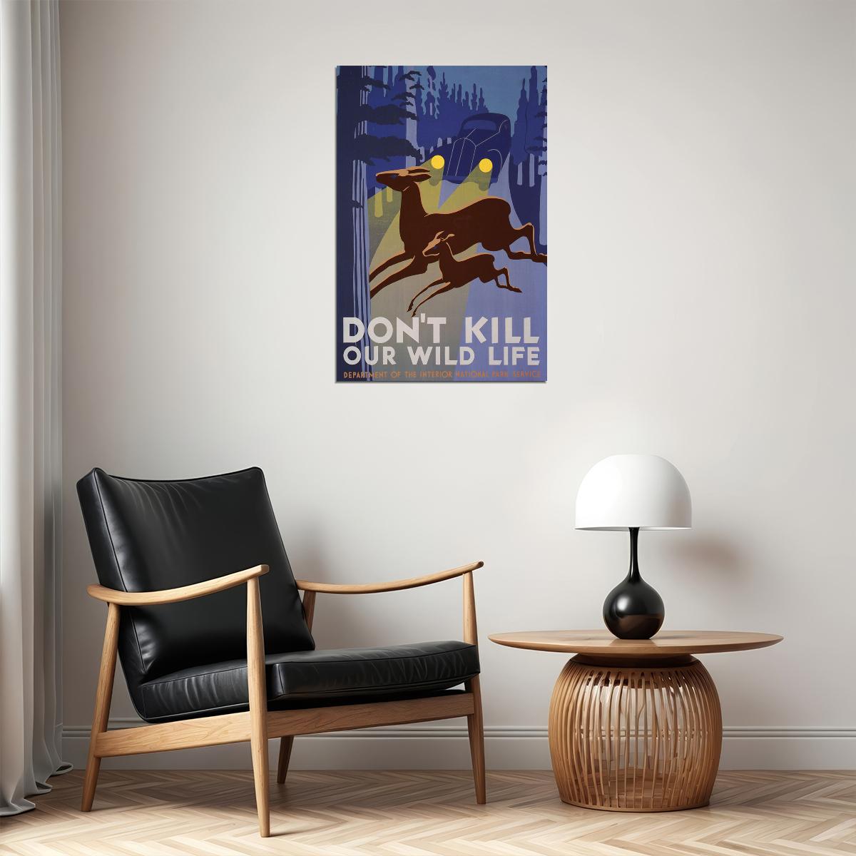 Don't Kill Our Wild Life National Park Awareness Poster Wall Art Print Home Wall Decor - xonomax