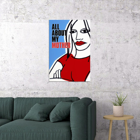 All About My Mother Movie Comedy Drama Romance Poster Wall Art Print Home Wall Decor - xonomax