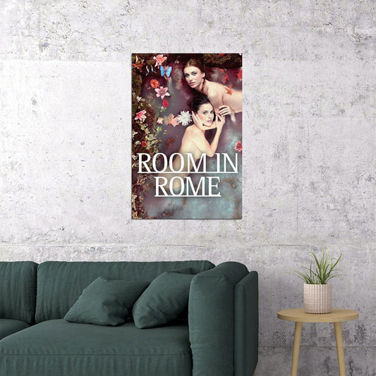Room In Rome Movie Drama Romance Poster Wall Art Print Home Wall Decor - xonomax