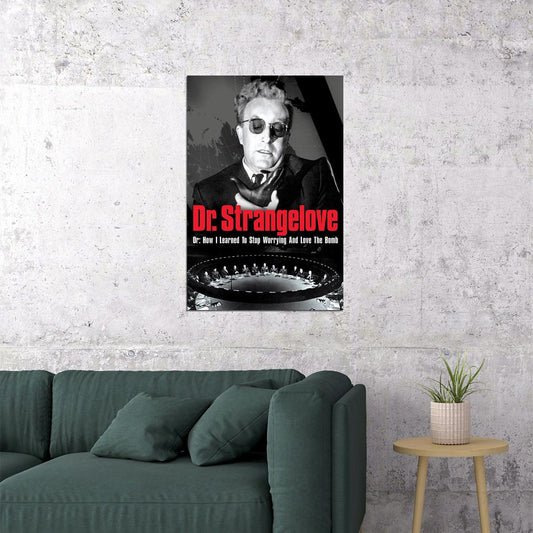 Dr. Strangelove Movie Comedy War Adventure Poster Wall Art Print Home Wall Decor - xonomax