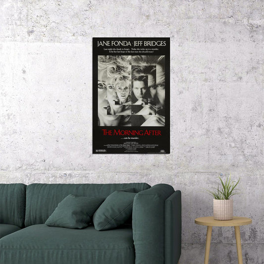 The Morning After Movie Crime Drama Action Poster Wall Art Print Home Wall Decor - xonomax