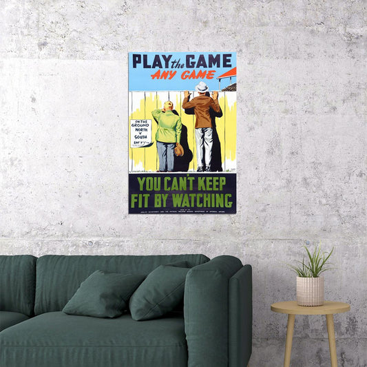 Play The Game! 1950's Vintage Health And Fitness Poster Wall Art Print Home Wall Decor - xonomax