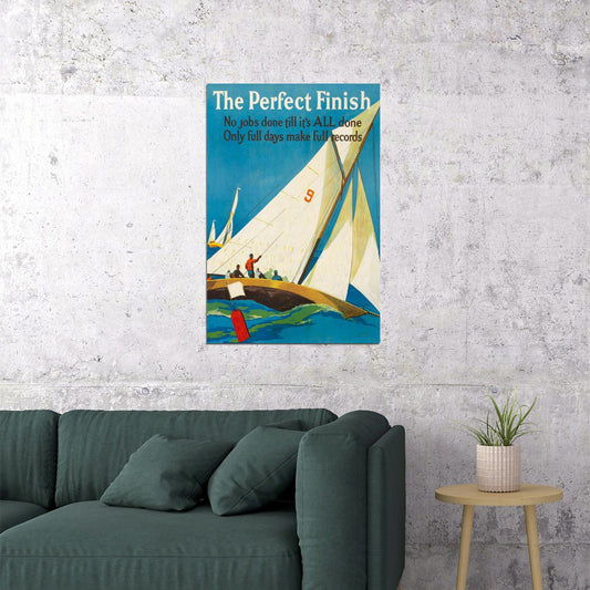 The Perfect Finish 1920s Work Incentive Motivational Poster Wall Art Print Home Wall Decor - xonomax