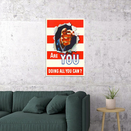 1942 Are You Doing All You Can? Ww2 War Morale Poster Wall Art Print Home Wall Decor - xonomax
