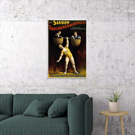 1890s Vaudeville The Sandow Trocadero Vaudeville Act Poster Wall Art Print Home Wall Decor - xonomax