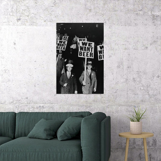 We Want Beer! 1931 Prohibition Protest Photo Poster Wall Art Print Home Wall Decor - xonomax
