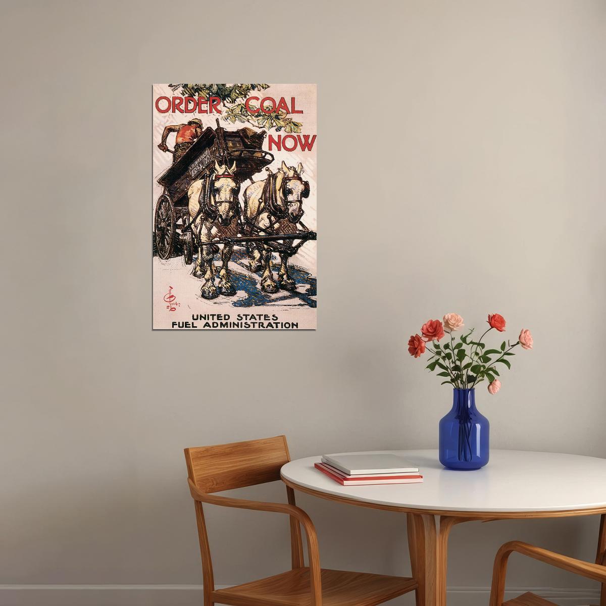 Order Coal Now! United State Fuel Administration-WWI Poster Wall Art Print Home Wall Decor - xonomax