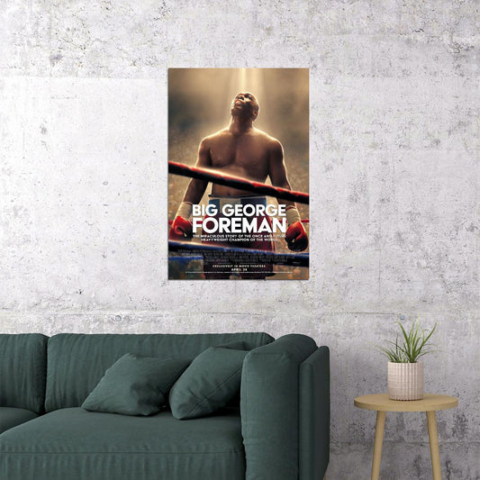 Big George Foreman Movie Biography Drama Sport Poster Wall Art Print Home Wall Decor - xonomax