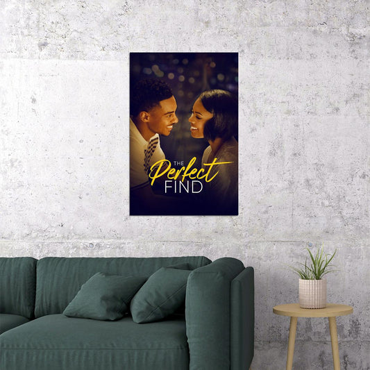The Perfect Find Movie Comedy Drama Romance Poster Wall Art Print Home Wall Decor - xonomax