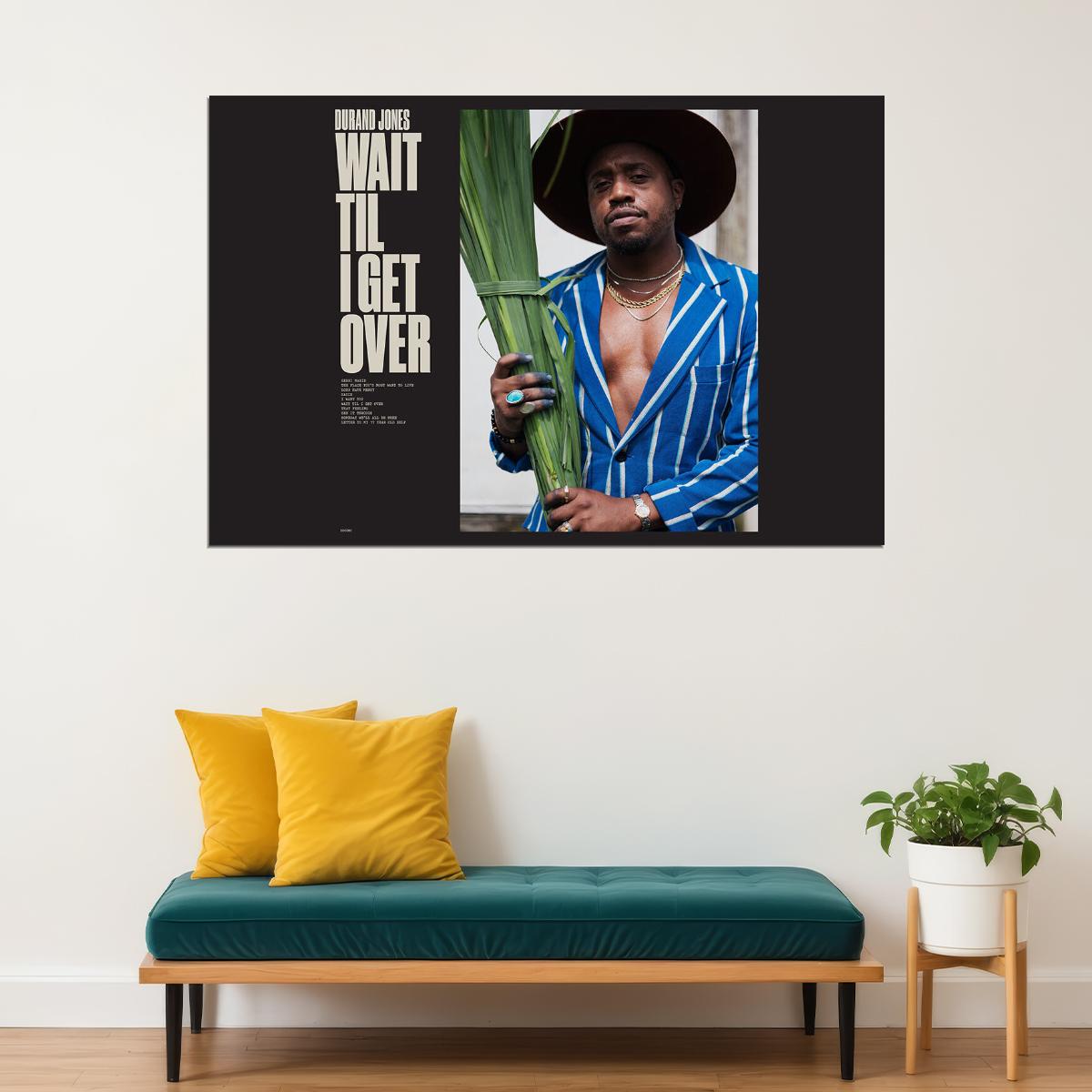Durand Jones Wait Til I Get Over Music Artist Poster Wall Art Print Home Wall Decor - xonomax