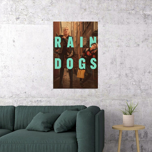 Rain Dogs Movie Comedy Drama Poster Wall Art Print Home Wall Decor - xonomax