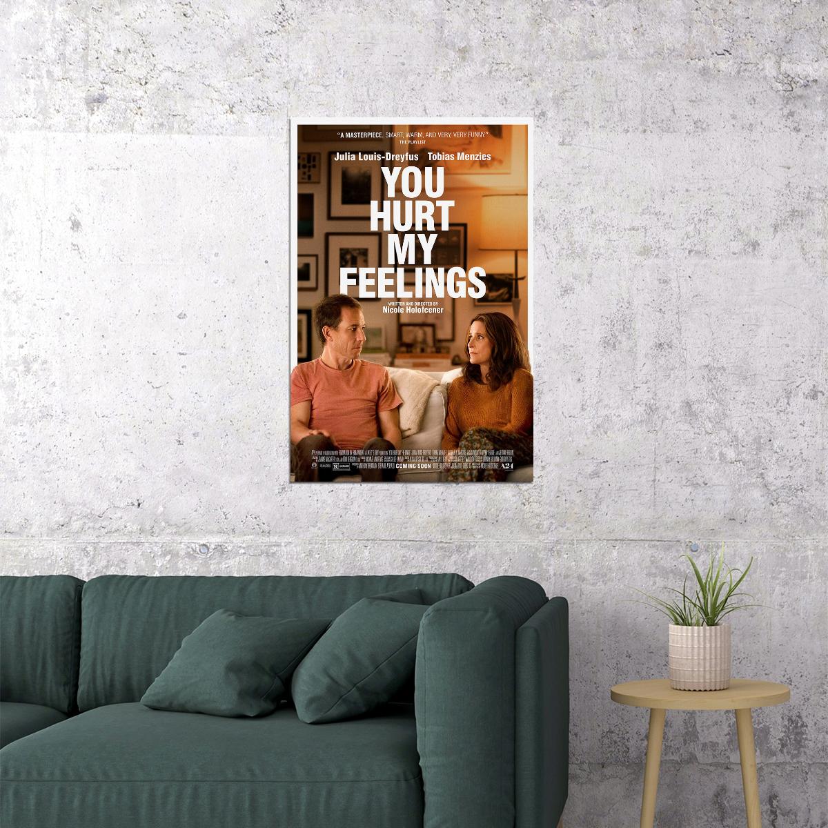 You Hurt My Feelings Movie Comedy Drama Poster Wall Art Print Home Wall Decor