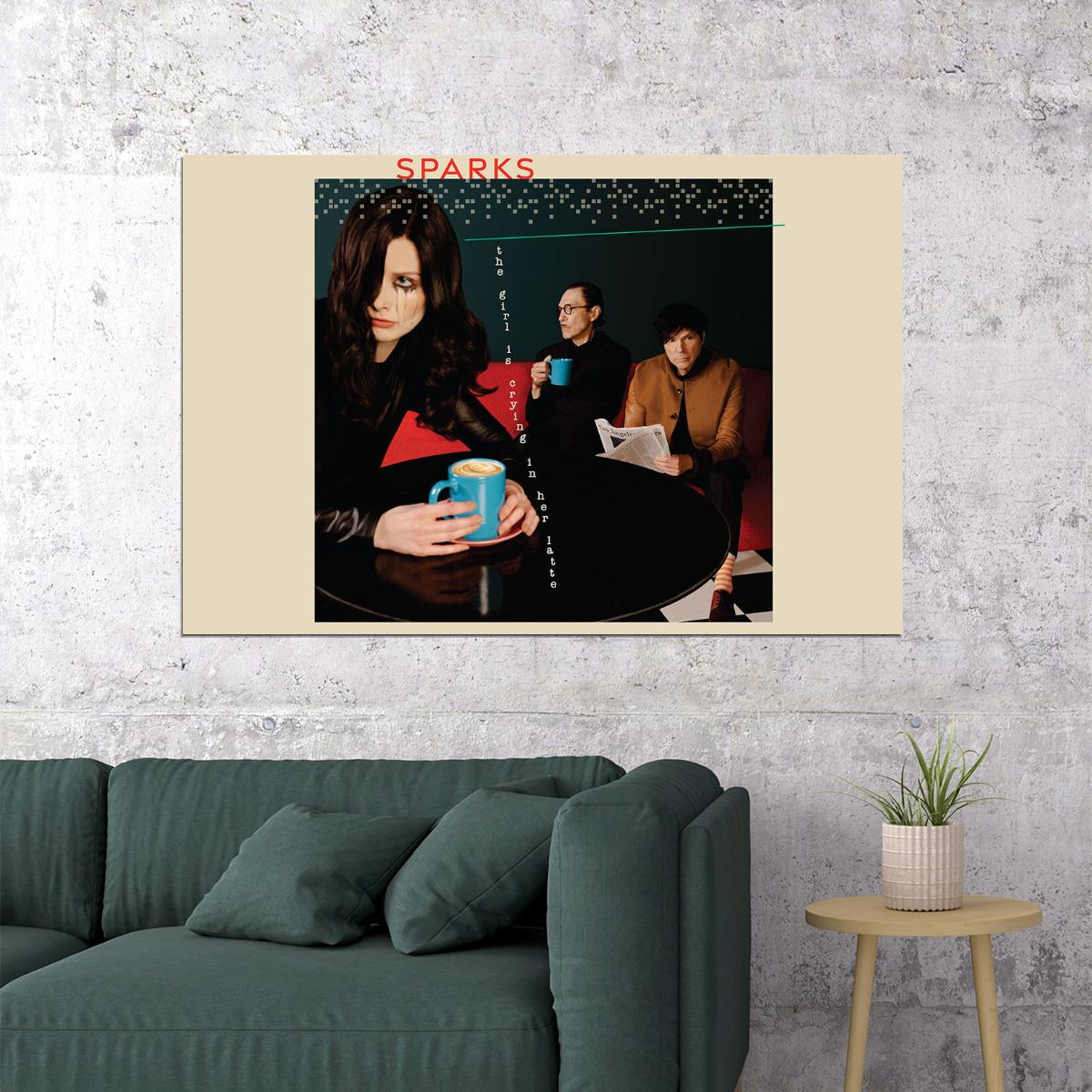 Sparks The Girl Is Crying In Her Latte Music Artist Poster Wall Art Print Home Wall Decor - xonomax