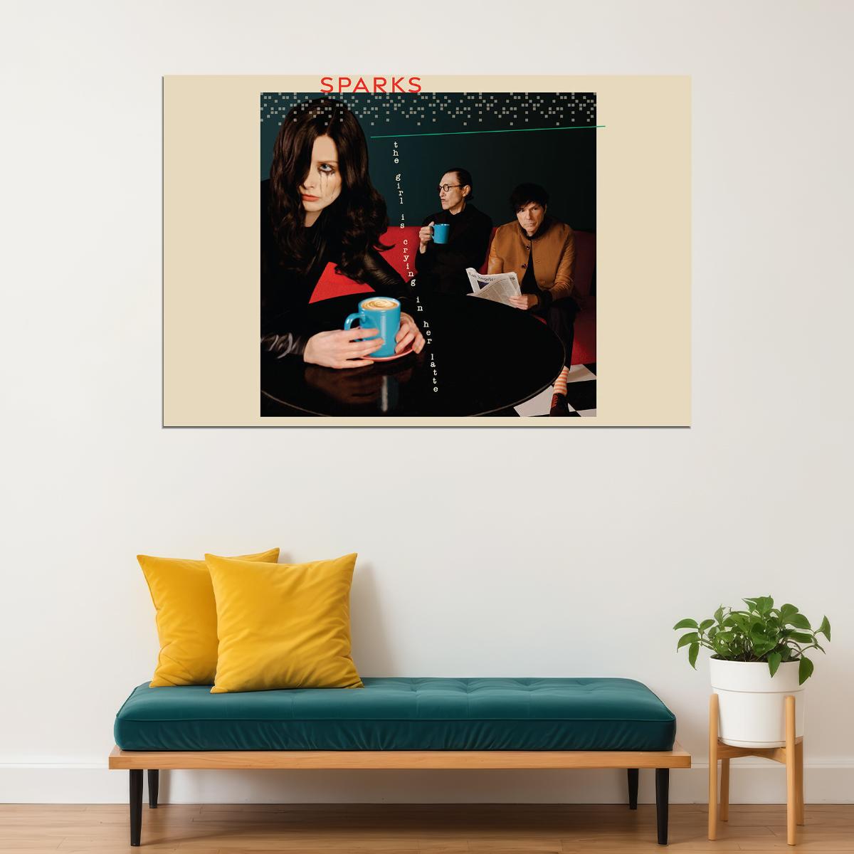Sparks The Girl Is Crying In Her Latte Music Artist Poster Wall Art Print Home Wall Decor - xonomax