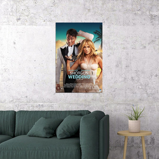Shotgun Wedding Romance Adventure Cinema Movie Poster Wall Art Print Home Wall Decor - xonomax