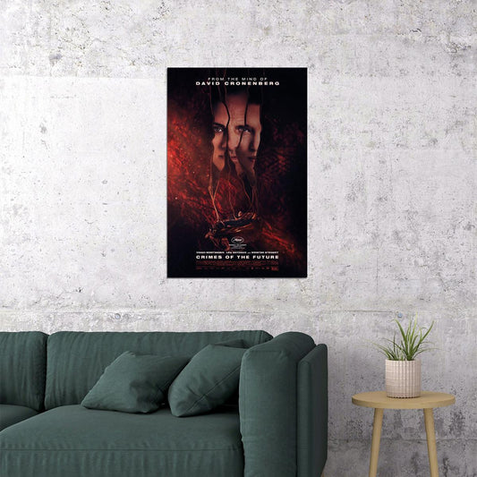 Crimes Of The Future Science Fiction Body Horror Drama 2022 Poster Wall Art Print Home Wall Decor - xonomax