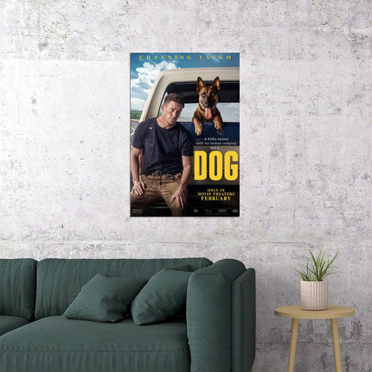 Dog Drama Comedy Road Movie Tatum Carolin Suplee Nash 2022 Poster Wall Art Print Home Wall Decor - xonomax