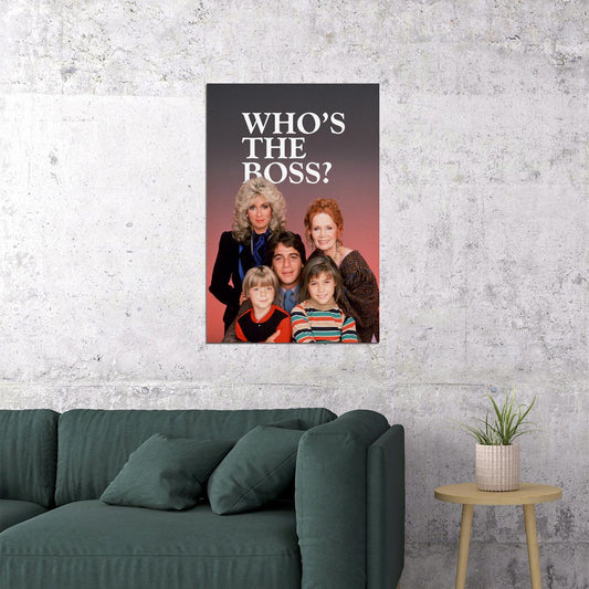 Who's The Boss Tv Series Comedy Poster Wall Art Print Home Wall Decor - xonomax