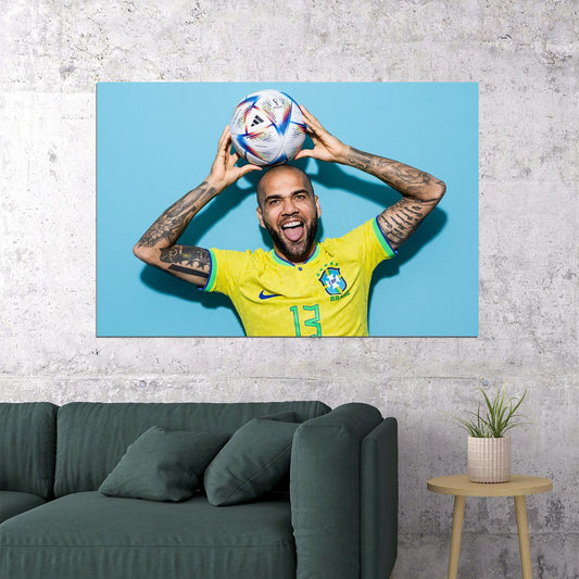 Dani Alves Brazil World Soccer Fans 2022 Poster Wall Art Print Home Wall Decor - xonomax